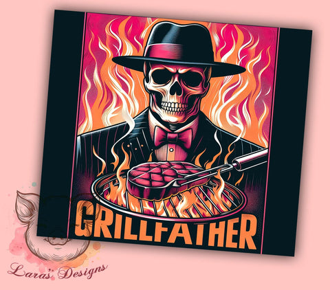 Grill Father 20oz Tumbler Png, Straight & Tapered Tumbler Png, Father's Day Tumbler Png, Digital Download PNG Sublimation Lara' s Designs 