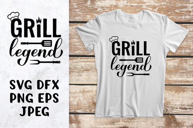 Grill legend SVG. Funny barbecue quote. BBQ saying SVG LaBelezoka 