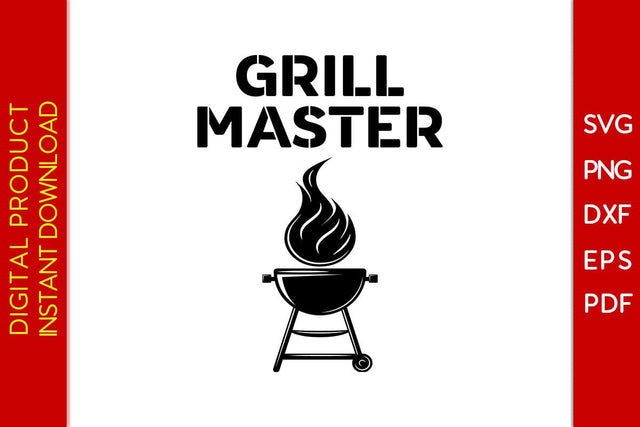 Grill Master BBQ SVG PNG PDF Cut File SVG Creativedesigntee 