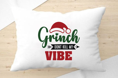 grinch dont kill my vibe SVG Angelina750 