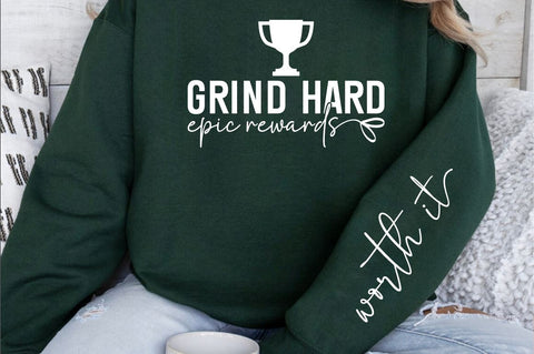 Grind Hard Epic Rewards Sleeve SVG Design SVG Designangry 
