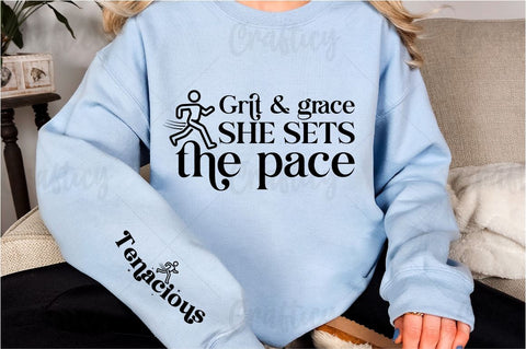 Grit & grace she sets the pace Sleeve SVG Design SVG Designangry 