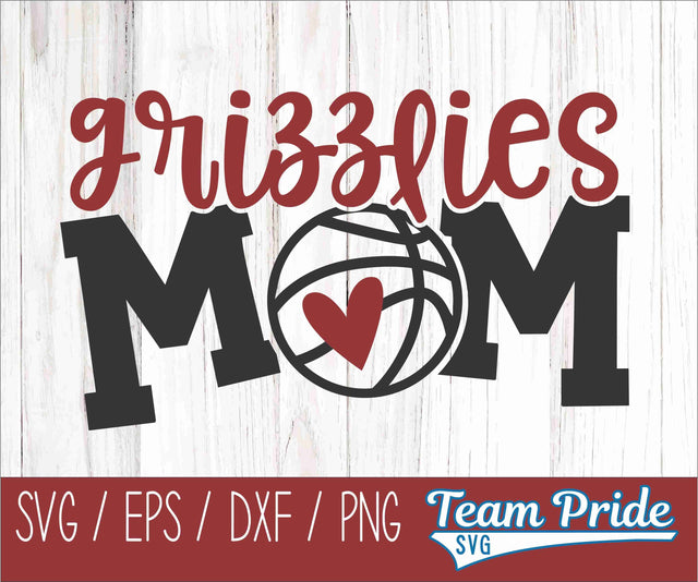 Grizzly Basketball Mom SVG Digital Download Printable - SVG, EPS, DXF, PNG SVG Team Pride SVG 