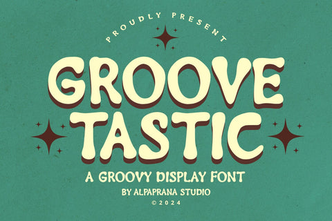 Groovetastic - Groovy Font Font Alpaprana Studio 