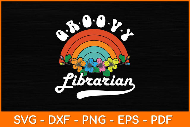 Groovy Librarian Retro Rainbow Svg File SVG artprintfile 