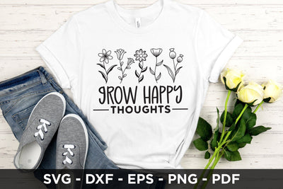 Grow Happy Thoughts SVG - Wildflower Quote SVG SVG CraftLabSVG 