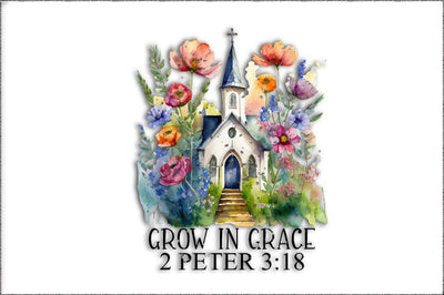 Grow in Grace 2 Peter 3:18 PNG | Christian Png | Faith Png | Jesus Png | Bible Quotes Shirt Png | Sublimation Design | Motivational png Sublimation Jagonath Roy 