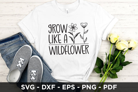 Grow Like a Wildflower SVG Cut File SVG CraftLabSVG 