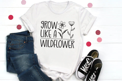 Grow Like a Wildflower SVG Cut File SVG CraftLabSVG 