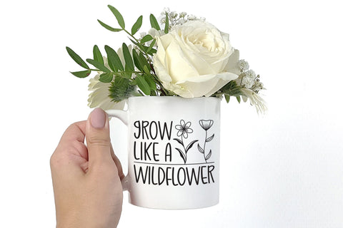 Grow Like a Wildflower SVG Cut File SVG CraftLabSVG 