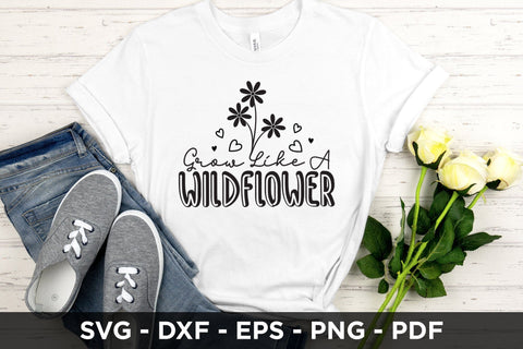 Grow Like a Wildflower SVG SVG CraftLabSVG 