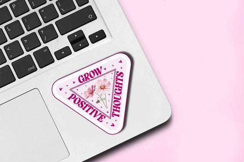 Grow positive Sticker Design Sublimation Regulrcrative 