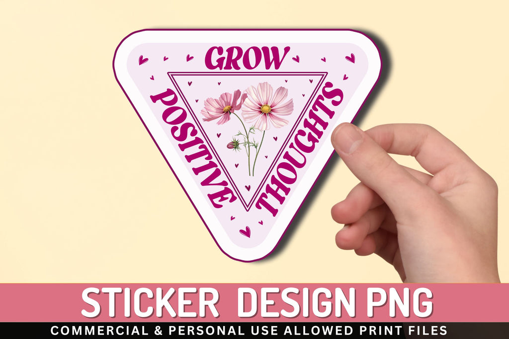 Grow positive Sticker Design - So Fontsy