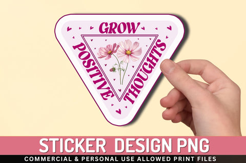 Grow positive Sticker Design Sublimation Regulrcrative 