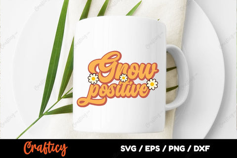Grow positive SVG Design SVG Designangry 