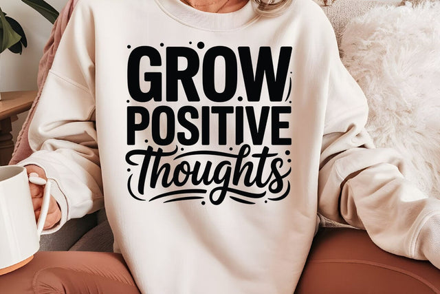 Grow Positive Thoughts SVG Angelina750 
