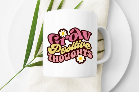 Grow positive thoughts SVG Design SVG Designangry 