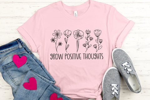 Grow Positive Thoughts - Wildflower Quote SVG SVG CraftLabSVG 