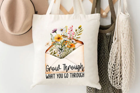 Grow through what you go through PNG Design Sublimation Regulrcrative 