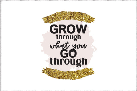 Grow Through What You Go Through, Retro Motivational Png, Png File, Digital Download, Tshirt Design, Positivity, Sublimation, Mental Health Sublimation Jagonath Roy 