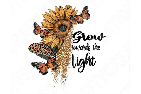 Grow Toward the Light Png, Sunflower Butterfly Png, Inspirational Quote Art, Floral Sublimation Design, Motivational Cricut Printable Png SVG TiffsCraftyCreations 