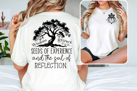 Grow wise Front and Back SVG T shirt Design SVG Designangry 