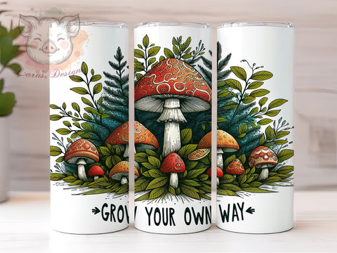 Grow Your Own Way 20oz Tumbler Png, Straight & Tapered Tumbler Png, Mushroom Retro Tumbler Png, Digital Download PNG Sublimation Lara' s Designs 