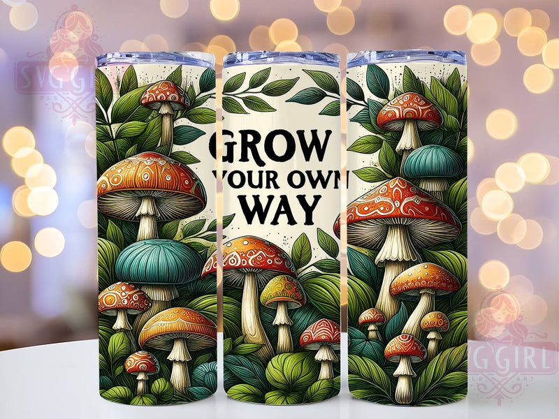 Grow Your Own Way 20oz Tumbler Wrap Sublimation Design, Straight Tapered Tumbler Wrap, Mushroom Retro Tumbler Png, Instant Digital Download Sublimation SvggirlplusArt 