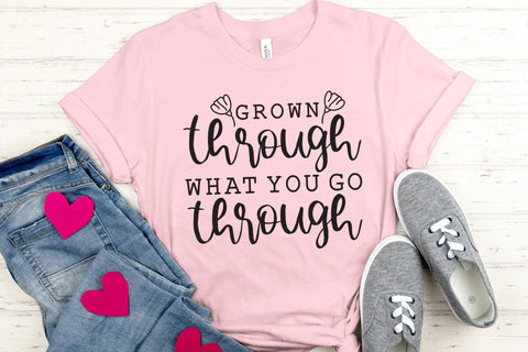 Grown Through What You Go Through, Wildflower SVG SVG CraftLabSVG 