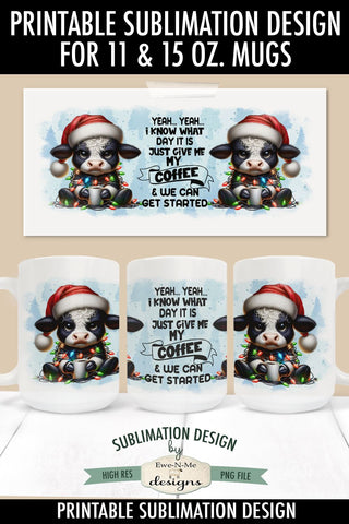 Grumpy Christmas Cow Sublimation Mug - 11 & 15 oz. Mug Design PNG Sublimation Ewe-N-Me Designs 