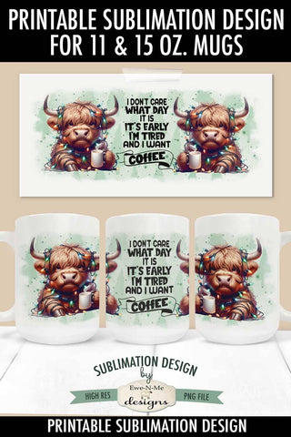 Grumpy Christmas Highland Cow Sublimation Mug - 11 & 15 oz Mug Design Sublimation Ewe-N-Me Designs 