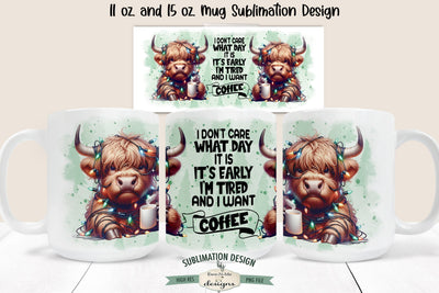 Grumpy Christmas Highland Cow Sublimation Mug - 11 & 15 oz Mug Design Sublimation Ewe-N-Me Designs 