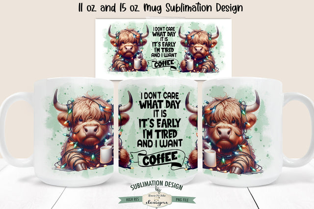 Grumpy Christmas Highland Cow Sublimation Mug - 11 & 15 oz Mug Design Sublimation Ewe-N-Me Designs 
