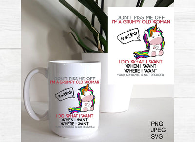 Grumpy Old Woman, Don't Make Me Mad SVG SVG LCA Digital 