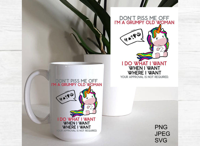 Grumpy Old Woman, Don't Make Me Mad SVG SVG LCA Digital 