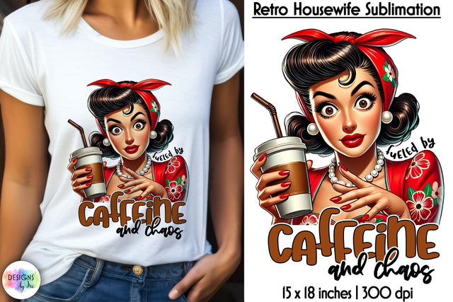 Grumpy Retro Housewife Sublimation, Sarcastic Quotes Print Sublimation Designs by Ira 