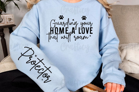Guarding your home a love that will roam Sleeve SVG Design SVG Designangry 