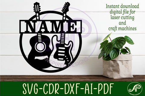Guitars themed name sign svg laser SVG APInspireddesigns 