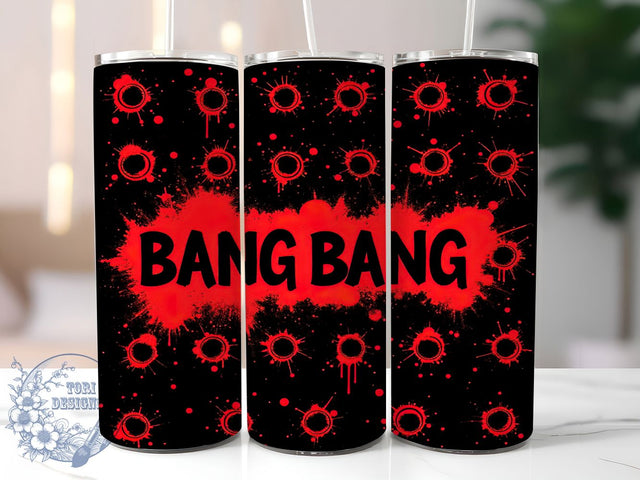 Gunshot Bang Bang 20oz Tumbler Design, Gunshot Tumbler, Shooting Gifts, Bang Bang Design, Sublimation Wrap, 20oz Tumbler, Firearm Decor, Hunter Accessories Sublimation ToriDesigns 
