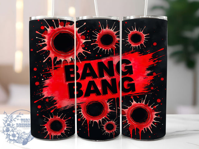 Gunshot Bang Bang 20oz Tumbler Design, Gunshot Tumbler, Shooting Gifts, Bang Bang Design, Sublimation Wrap, 20oz Tumbler, Firearm Decor, Hunter Accessories Sublimation ToriDesigns 