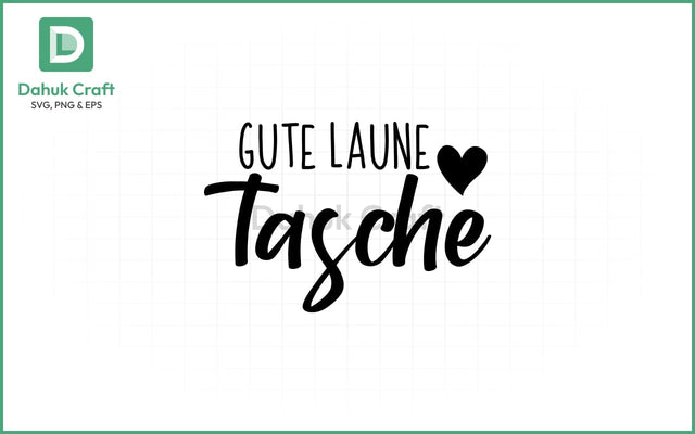 Gute Laune Tasche SVG – Happy Vibes SVG PNG & EPS V13 SVG dahukdesign 