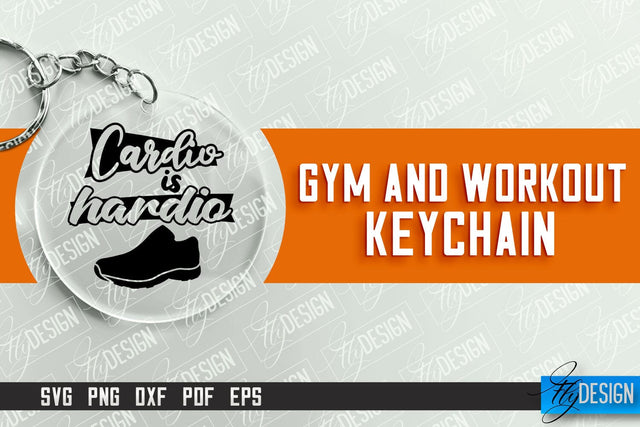 Gym and Workout Keychain | Round Keychain Designs | Quotes SVG SVG Fly Design 