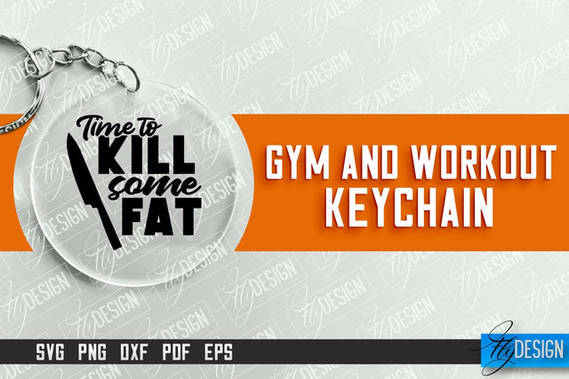 Gym and Workout Keychain | Round Keychain Designs | Quotes SVG SVG Fly Design 