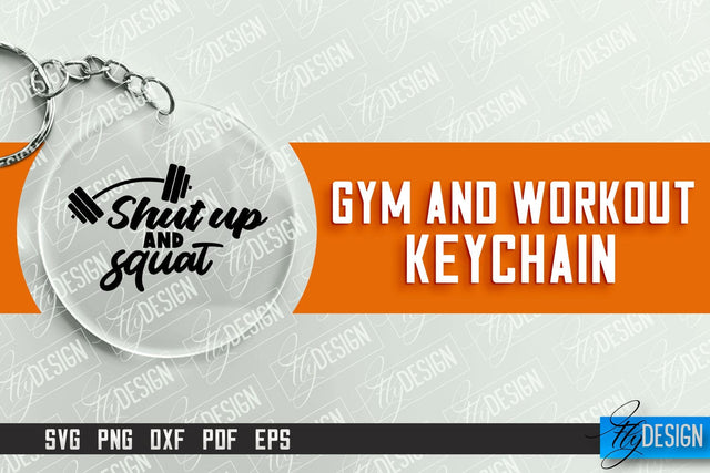 Gym and Workout Keychain | Round Keychain Designs | Quotes SVG SVG Fly Design 