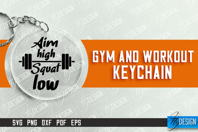 Gym and Workout Keychain | Round Keychain Designs | Quotes SVG SVG Fly Design 