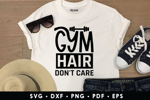 Gym Hair Don't Care - Workout SVG File SVG CraftLabSVG 
