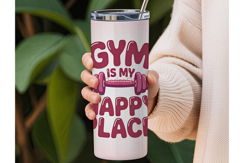 Gym Happy Place 20oz Tumbler Design Sublimation DesignSVG 