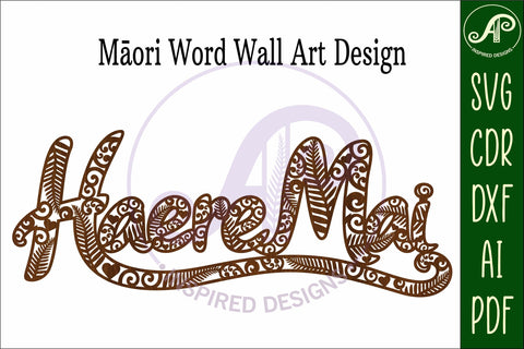 Haere Mai wall sign svg laser cut SVG APInspireddesigns 