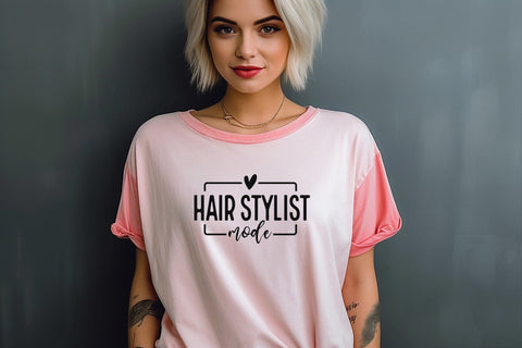 Hair Stylist Mode Svg Png Files, Sassy Svg, Hairstylist Shirt Svg, Cosmetology Svg, Hair Png, Hairstylist Svg, Hair Hust SVG DesignDestine 