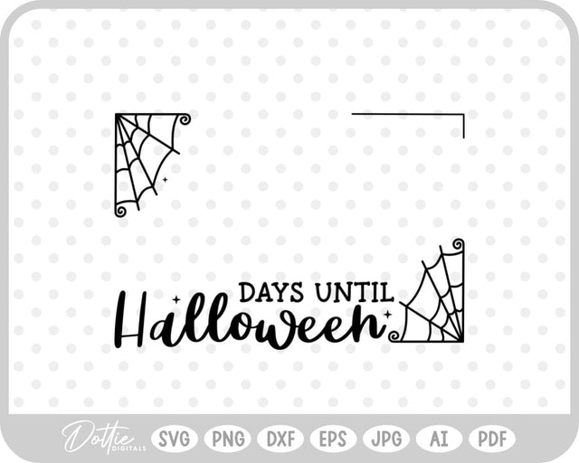 Halloween Count Down Frame SVG DottieDigitals 